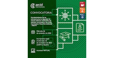 Formación AECID - Fortalecimiento de las infraestructuras digitales de ciencia abierta: evaluación de méritos curriculares con CVN, Curriculum Vitae Normalizado C