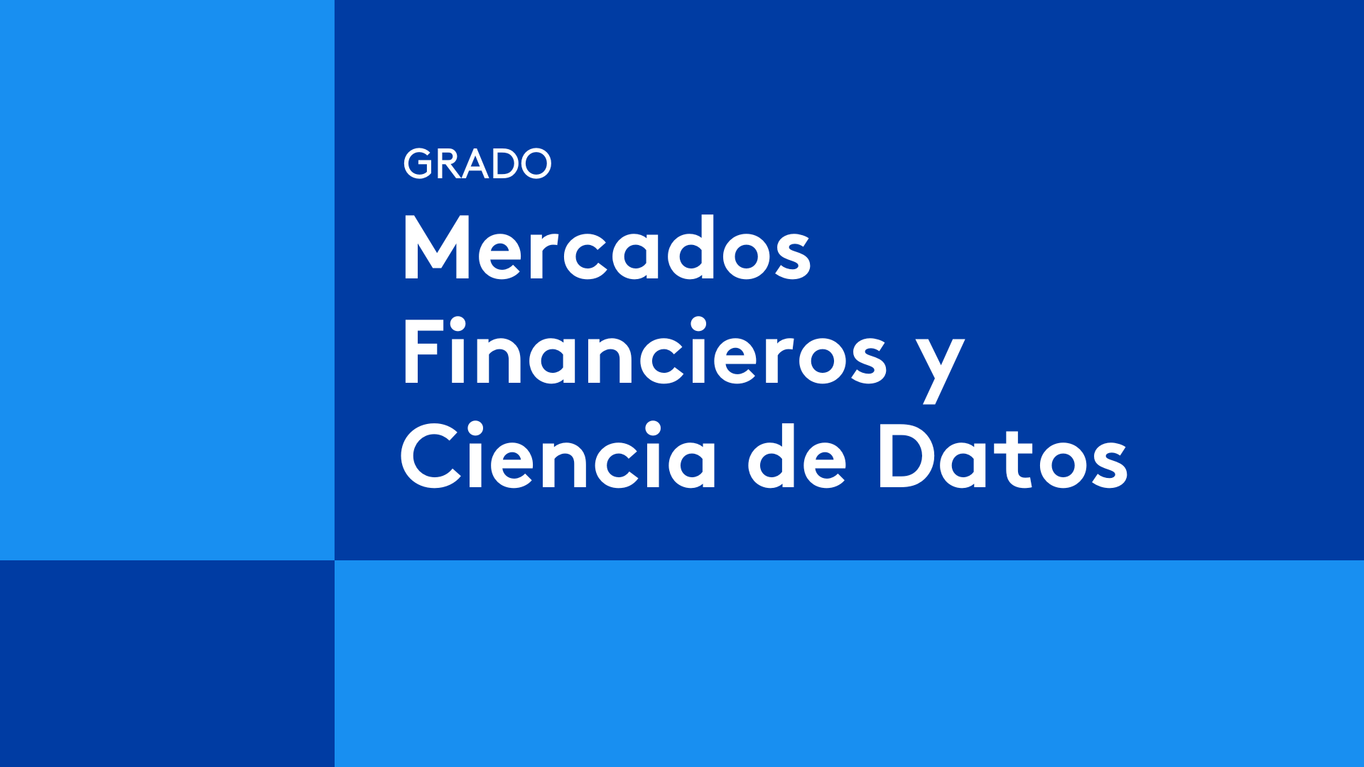 Grado en ciencia e ingenieria de datos