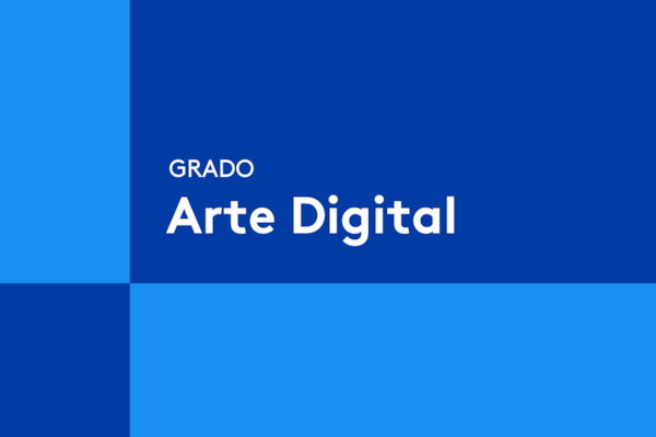 Grado en Arte Digital