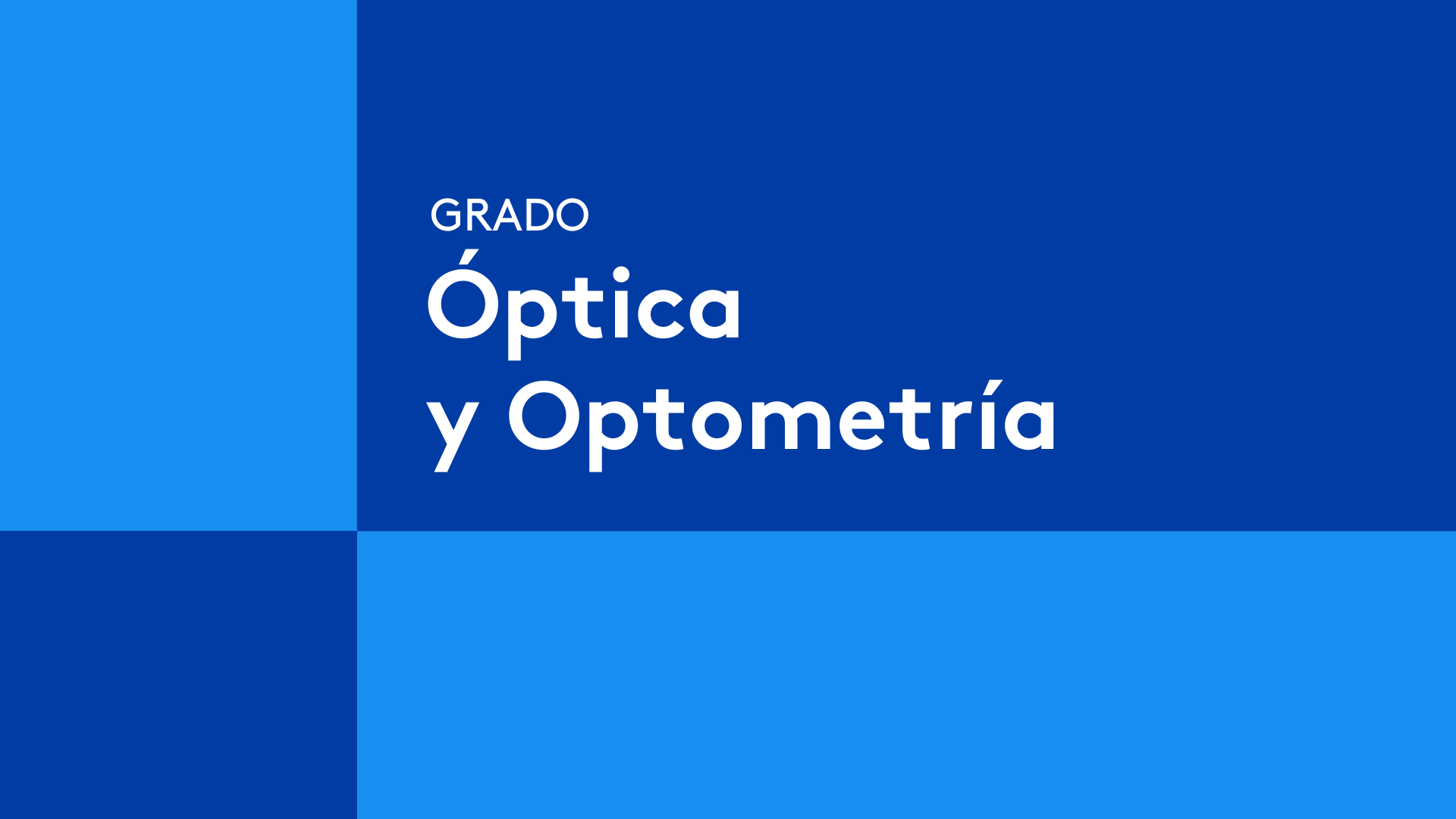 Portada Presentación Vídeo Grado en Óptica y Optometría CEU San Pablo