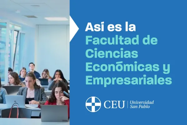 Facultad de CC. Económicas y Empresariales CEU San Pablo