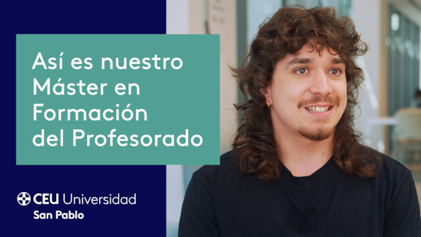 Máster en Formación del Profesorado CEU San Pablo