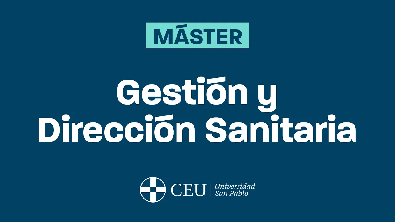 Video presentacion Master Gestion y Direccion Sanitaria CEU San Pablo