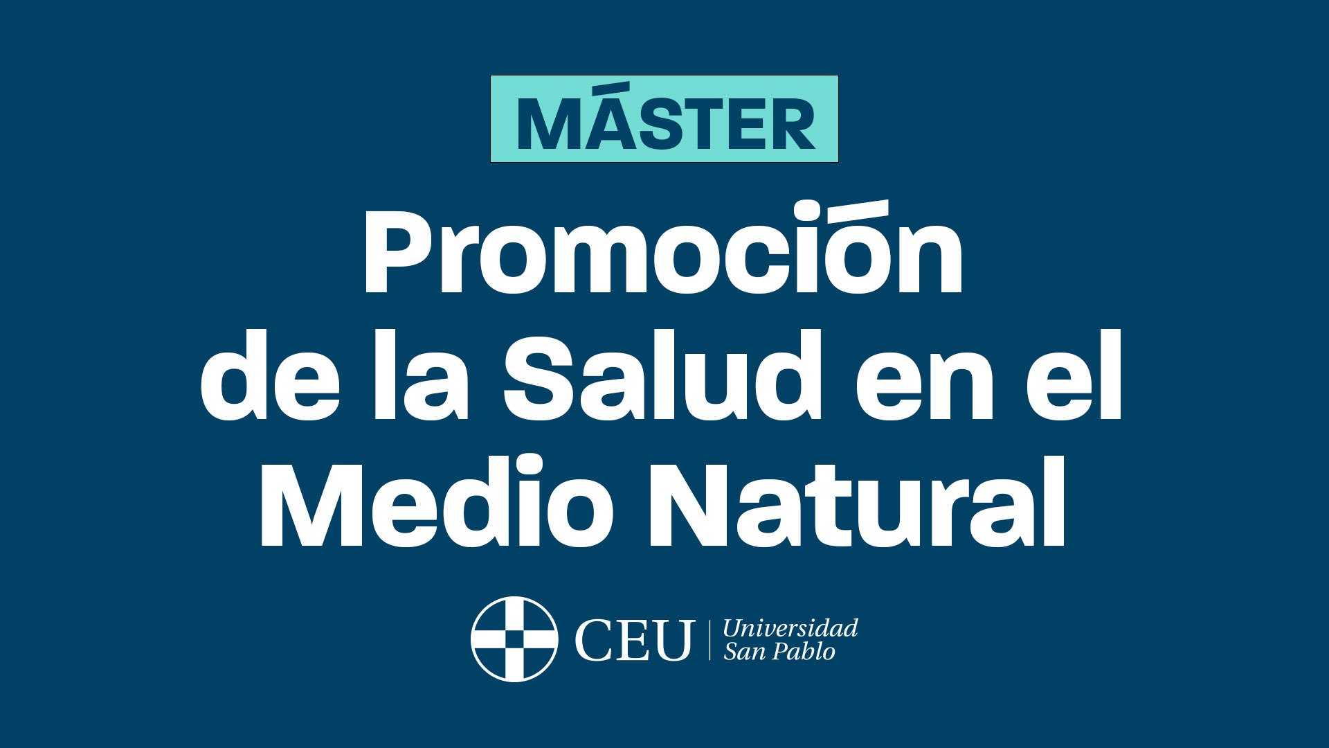 Máster Promoción de la Salud en el Medio Natural